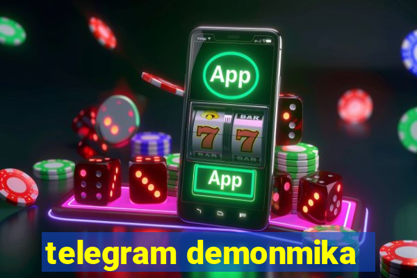 telegram demonmika